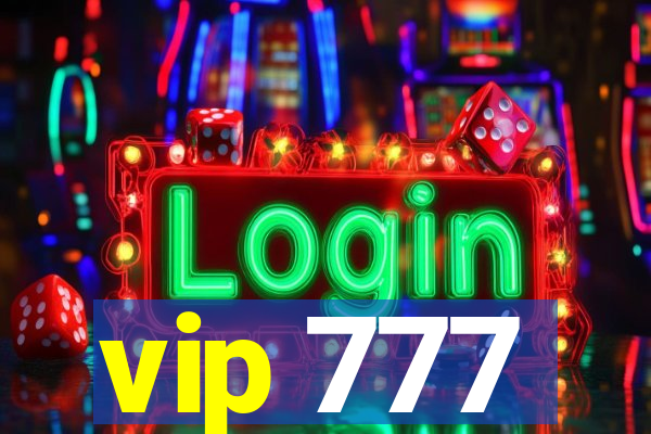 vip 777